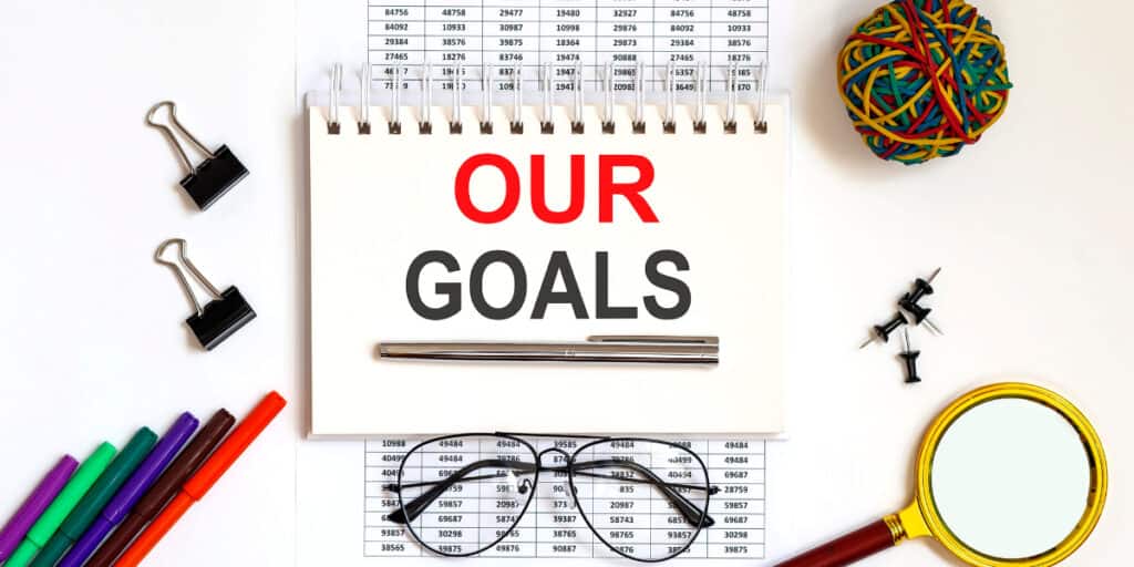 our goals