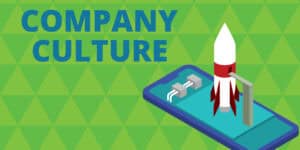 A rocket with the words company culture on it.